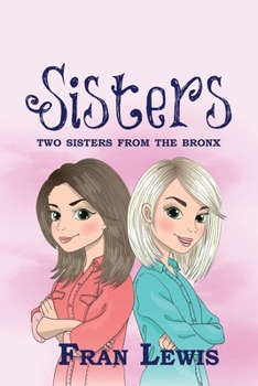 Paperback Sisters: Two Sisters from the Bronx Book