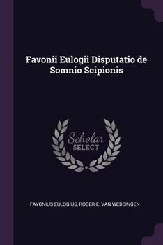 Paperback Favonii Eulogii Disputatio de Somnio Scipionis Book
