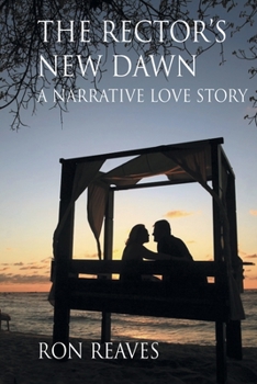 Paperback The Rector's New Dawn Book