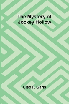 Arden Blake Mystery Series II Mystery of the Jockey Hollow - Book #2 of the Arden Blake Mystery