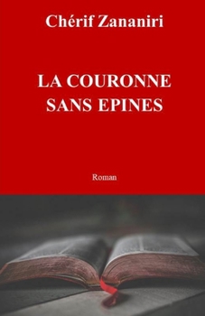 Paperback La couronne sans épines [French] Book