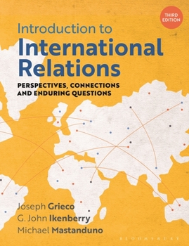 Paperback Introduction to International Relations: Perspectives, Connections and Enduring Questions Book