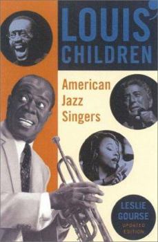 Paperback Louis' Children: American Jazz Singers Book