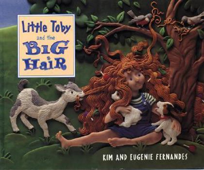 Hardcover Little Toby and the Big Hair Book