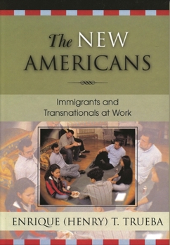 Paperback New Americans: Immigrants and Transnationals at Work Book