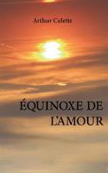 Paperback Équinoxe de l'amour [French] Book