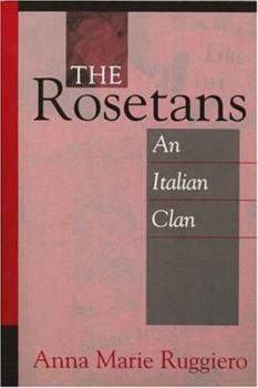 Paperback The Rosetans: An Italian Clan Book