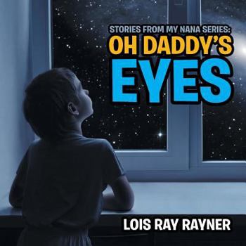Paperback Stories from My Nana: Oh Daddy's Eyes Book