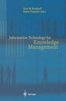 Information Technology for Knowledge Management