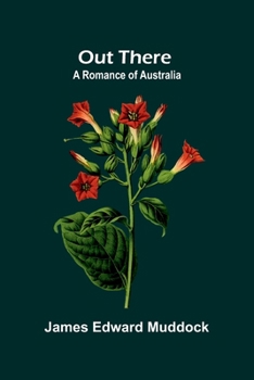 Paperback Out There: A Romance Of Australia Book