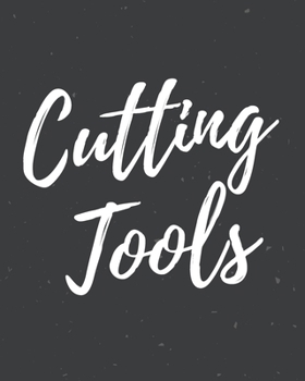 Paperback Cutting tools: Draw what you want and what is on your mind Book