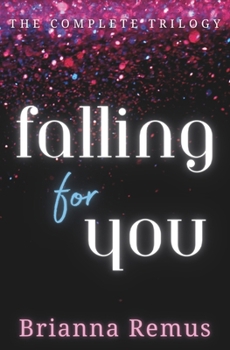 Paperback Falling for You: The Complete Series Book