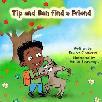 Paperback Tip and Ben find a Friend Book