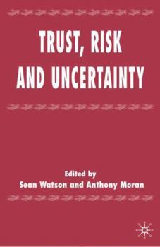 Hardcover Trust, Risk and Uncertainty Book