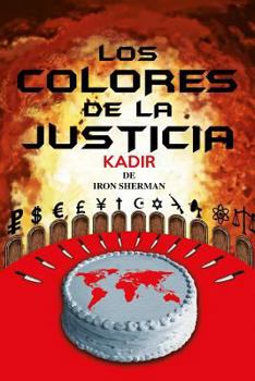 Paperback Kadir III: Los Colores de la Justicia Book