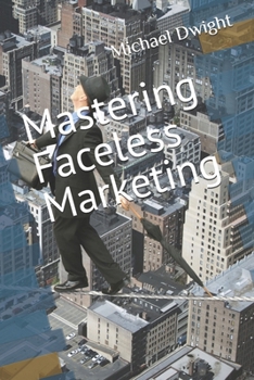 Paperback Mastering Faceless Marketing Book