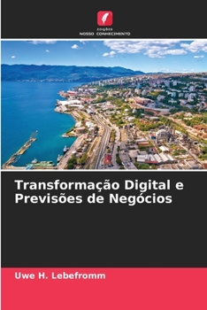 Paperback Transformação Digital e Previsões de Negócios [Portuguese] Book