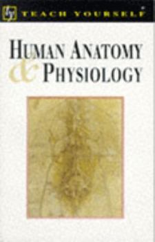 Paperback Human Anatomy and Physiology (Teach Yourself) Book