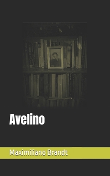 Paperback Avelino [Spanish] Book