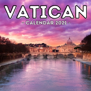 Paperback Vatican Calendar 2021: 16-Month Calendar, Cute Gift Idea For Catholics, Women & Men Book