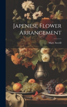 Hardcover Japenese Flower Arrangement Book