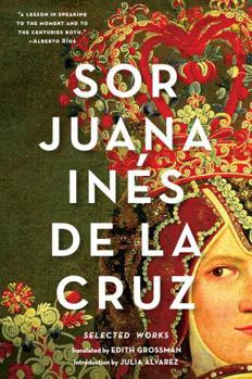 Paperback Sor Juana Inés de la Cruz: Selected Works Book