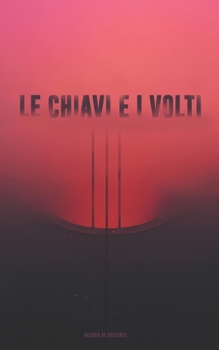 Paperback Le chiavi e i volti [Italian] Book