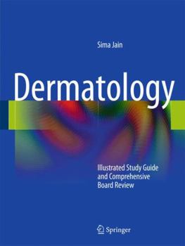 Paperback Dermatology: Illustrated Study Guide and Comprehensive Board Review Book