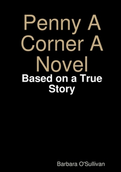 Paperback Penny A Corner A Novel Book