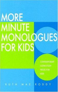 Paperback More Minute Monologues for Kids Book