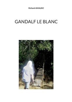 Gandalf le Blanc