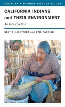 Paperback California Indians and Their Environment: An Introduction Volume 96 Book