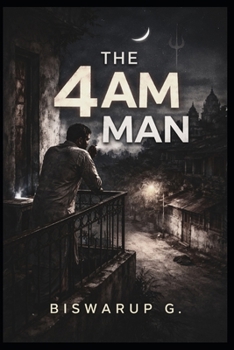 Paperback The 4 AM Man: A Novel of Purpose, Silence, and Redemption Book