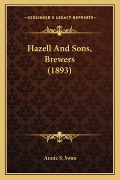 Hazell And Sons, Brewers