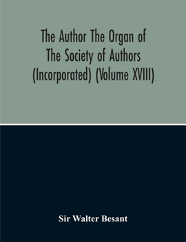 Paperback The Author The Organ Of The Society Of Authors (Incorporated) Book