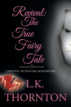 Paperback Revival: The True Fairy Tale Book