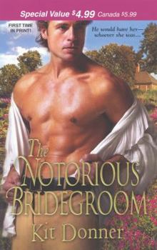 Mass Market Paperback The Notorious Bridegroom Book