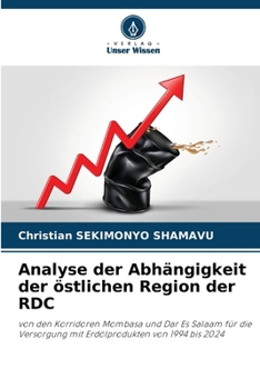 Analyse der Abhängigkeit der östlichen Region der RDC