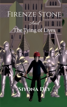 Paperback Firenze Stone and The Tying of Lives Book