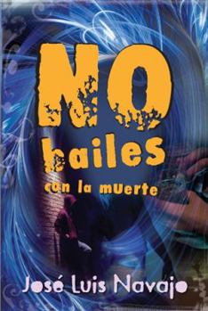 Paperback No Bailes Con La Muerte [Spanish] Book