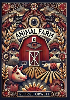 Hardcover Animal Farm (Collector's Edition) (Case Laminate) Book