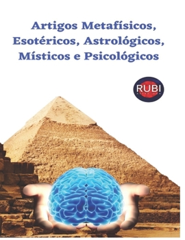 Paperback Artigos Metafísicos, Esotéricos, Astrológicos, Místicos e Psicológicos [Portuguese] Book