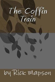 Paperback The Coffin Train Book