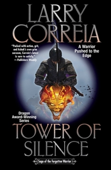 Tower of Silence - Book #4 of the Saga of the Forgotten Warrior