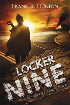 Paperback Locker Nine: A Novel of Societal Collapse Book