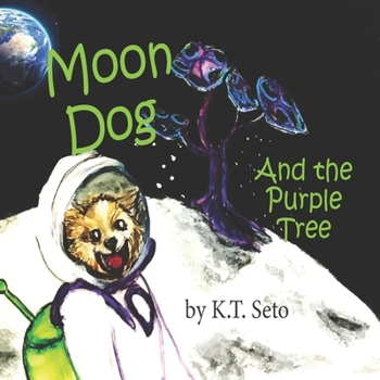 Paperback Moon Dog and the Purple Tree Book