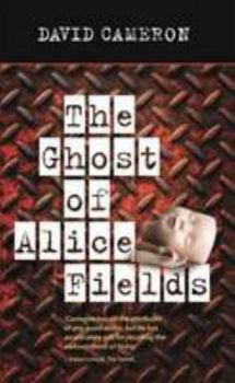 Paperback The Ghost of Alice Fields Book