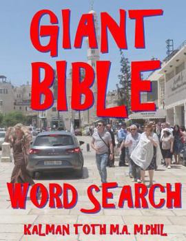 Paperback Giant Bible Word Search: 133 Extra Large Print Inspirational Themed Puzzles Book