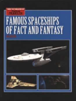 Paperback Famous Spaceships of Fact and Fantasy (Finescale Modeler) Book