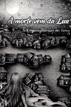 Paperback A Morte Vem Da Lua [Portuguese] Book